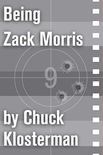Book cover for "Being Zack Morris" by Chuck Klosterman