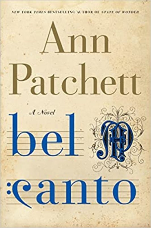 Book cover for "Bel Canto" by Ann Patchett