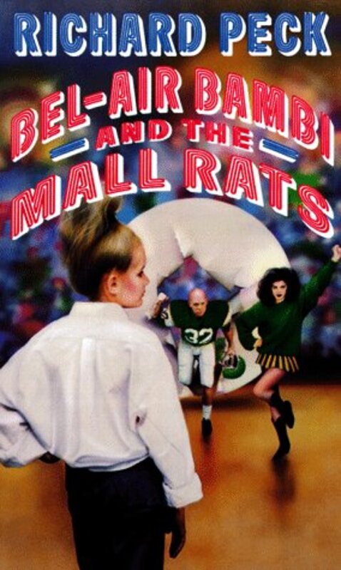 Book cover for "Bel-Air Bambi and the Mall Rats" by Richard Peck