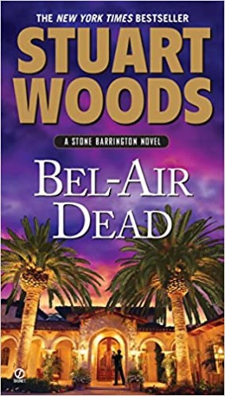 Book cover for "Bel-Air Dead" by Stuart Woods