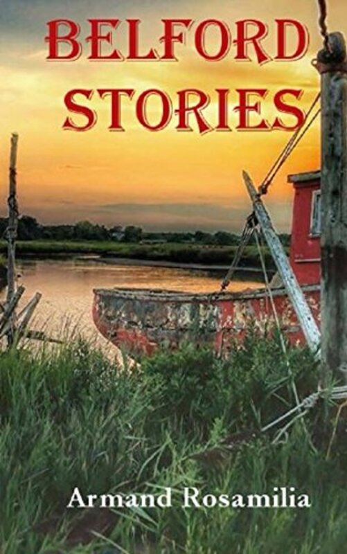 Book cover for "Belford Stories" by Armand Rosamilia