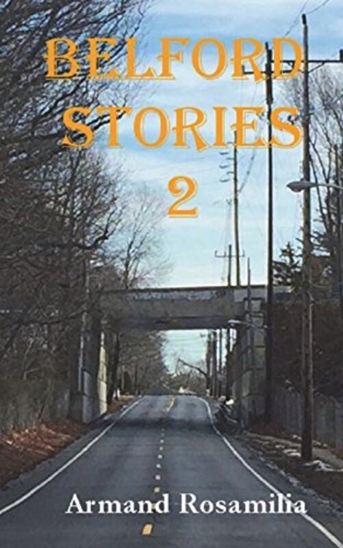 Book cover for "Belford Stories 2" by Armand Rosamilia