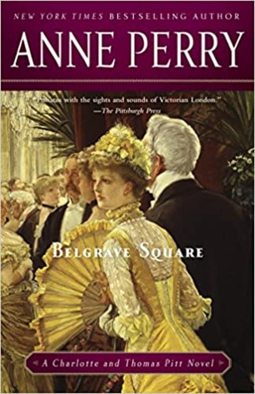 Book cover for "Belgrave Square" by Anne Perry