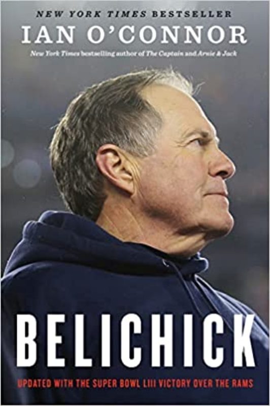 Book cover for "Belichick" by Ian O'Connor