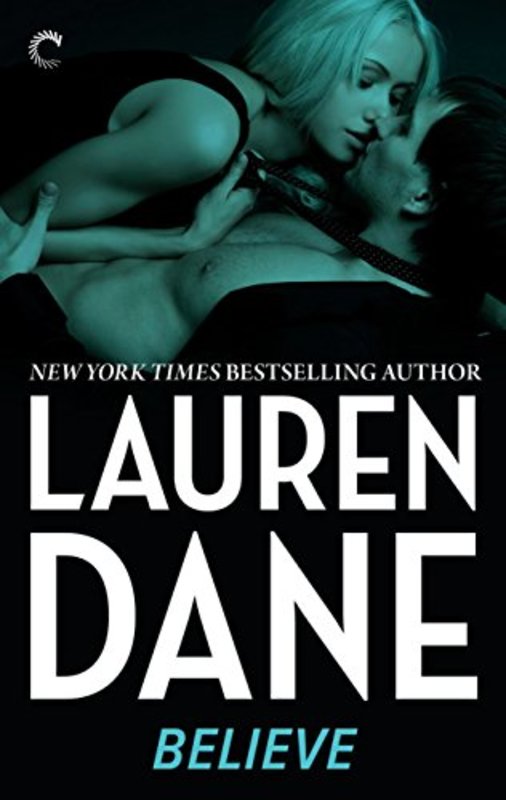 Book cover for "Believe" by Lauren Dane