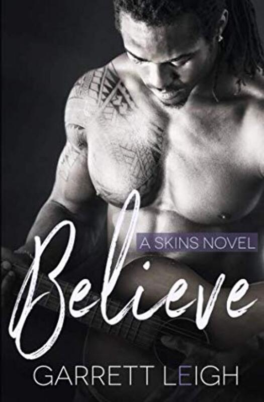 Book cover for "Believe" by Garrett Leigh