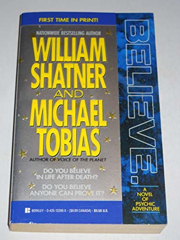 Book cover for "Believe" by William Shatner
