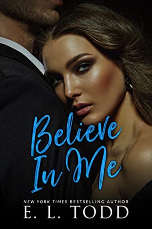 Book cover for "Believe in Me" by EL Todd