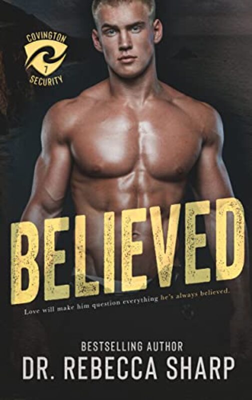 Book cover for "Believed" by Dr Rebecca Sharp