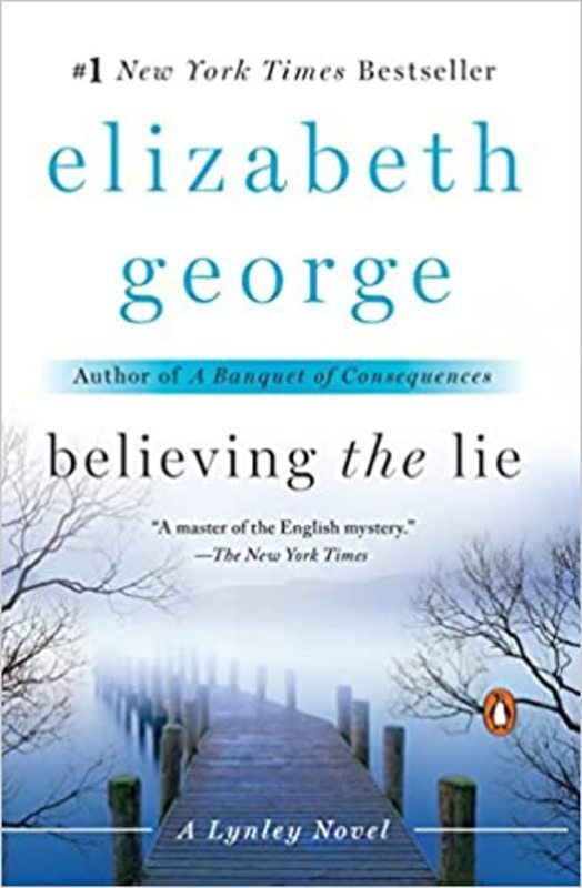 Book cover for "Believing the Lie" by Elizabeth George