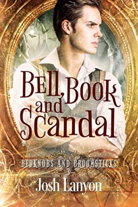Book cover for "Bell, Book and Scandal" by Josh Lanyon