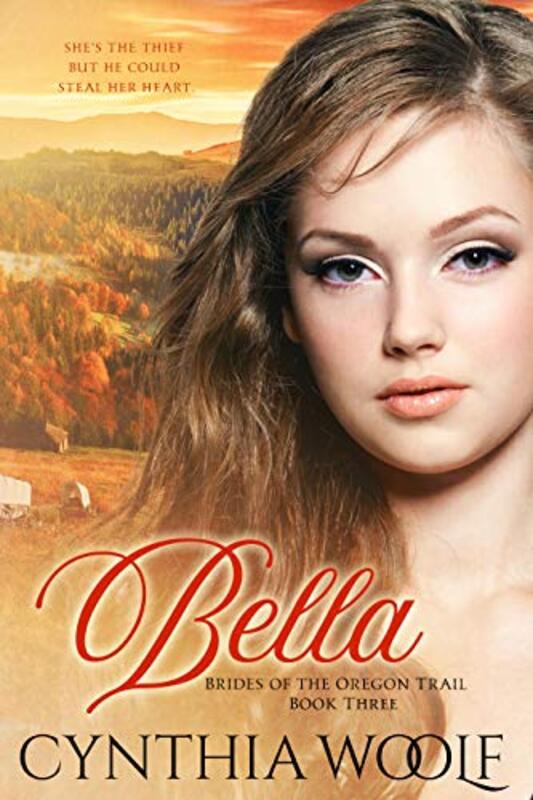 Book cover for "Bella" by Cynthia Woolf