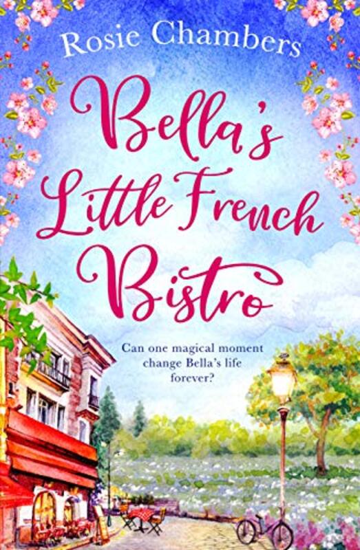 Book cover for "Bella's Little French Bistro" by Rosie Chambers