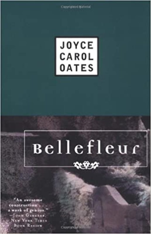 Book cover for "Bellefleur" by Joyce Carol Oates