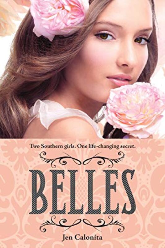 Book cover for "Belles" by Jen Calonita