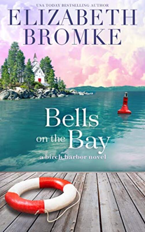 Book cover for "Bells on the Bay" by Elizabeth Bromke