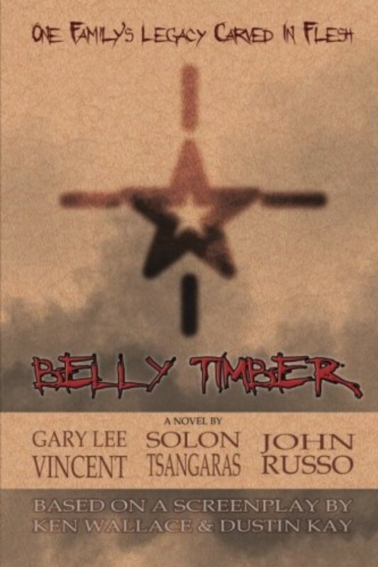 Book cover for "Belly Timber" by John A Russo