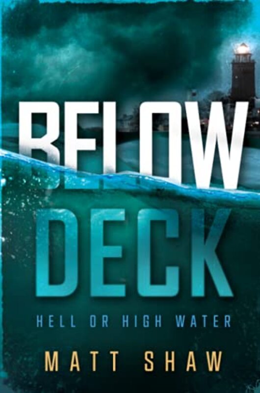 Book cover for "Below Deck" by Matt Shaw