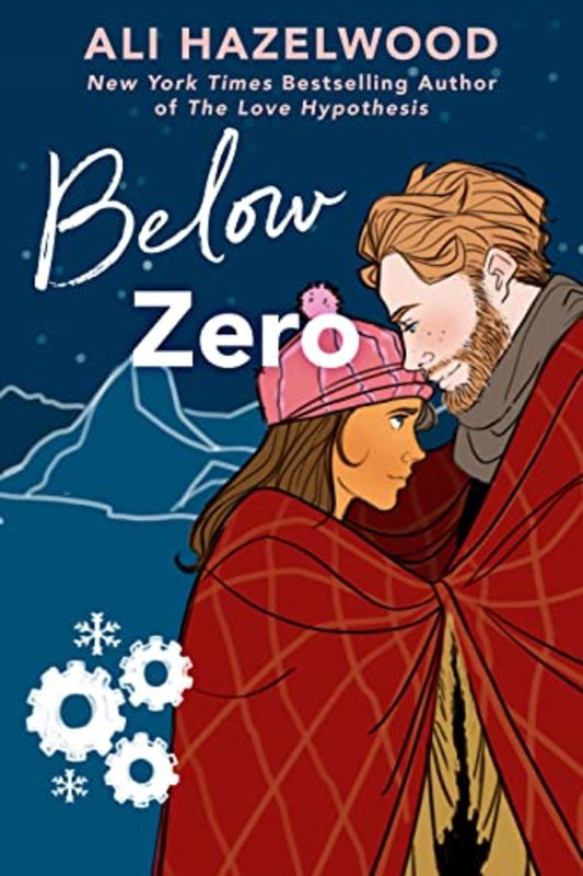 Book cover for "Below Zero" by Ali Hazelwood