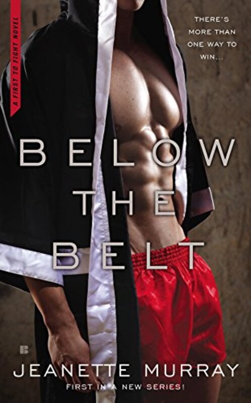 Book cover for "Below the Belt" by Jeanette Murray