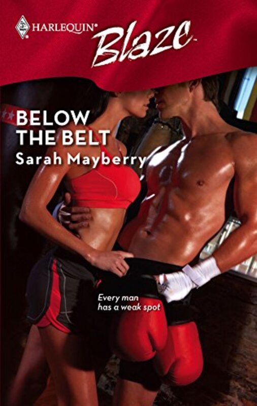 Book cover for "Below the Belt" by Sarah Mayberry