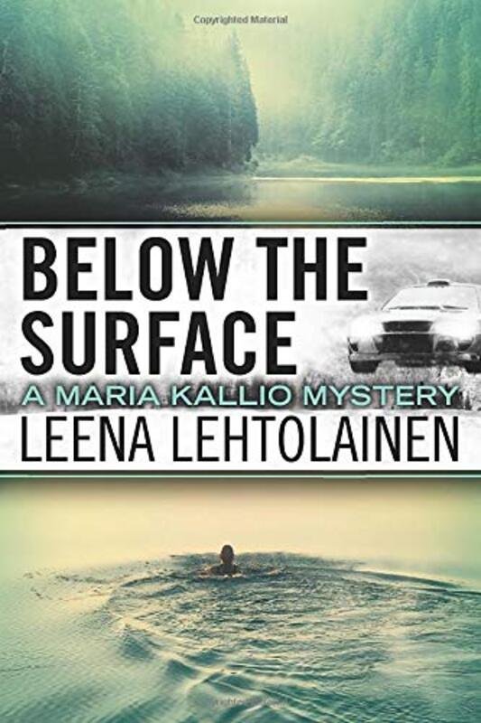 Book cover for "Below the Surface" by Leena Lehtolainen