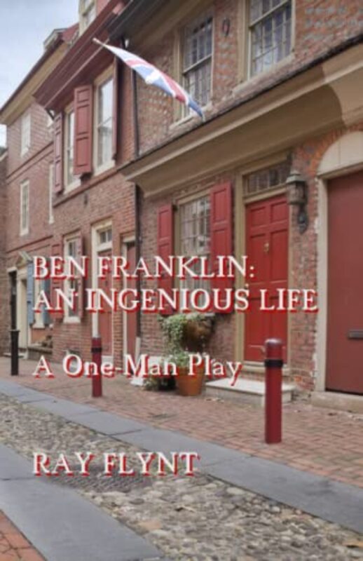 Book cover for "Ben Franklin" by Ray Flynt