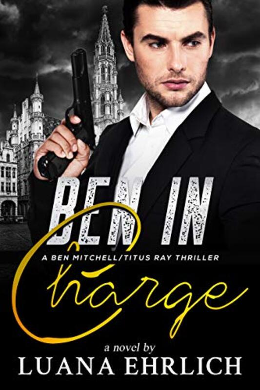 Book cover for "Ben in Charge" by Luana Ehrlich