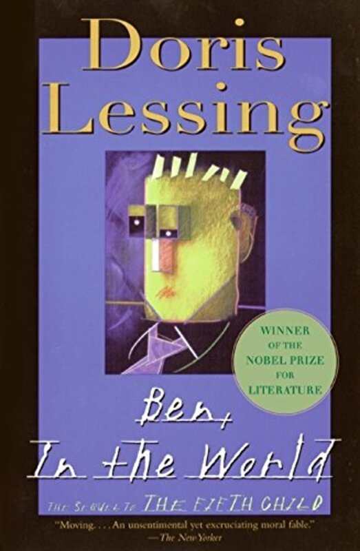 Book cover for "Ben, In the World: The Sequel to the Fifth Child" by Doris Lessing