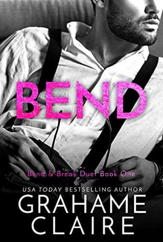 Book cover for "Bend" by Grahame Claire