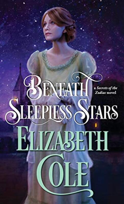 Book cover for "Beneath Sleepless Stars" by Elizabeth Cole