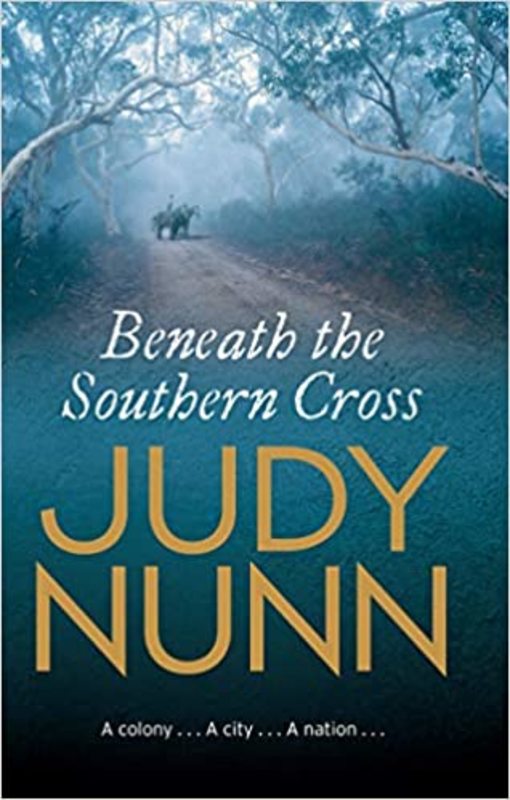 Book cover for "Beneath The Southern Cross" by Judy Nunn