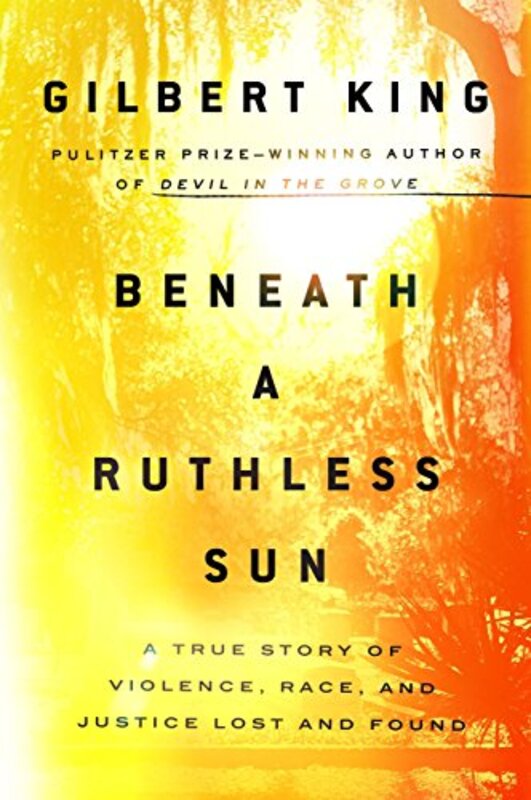 Gilbert King book cover