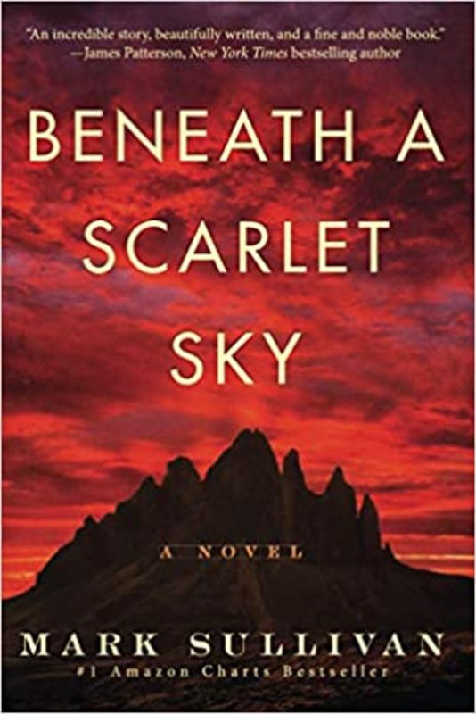 Book cover for "Beneath a Scarlet Sky" by Mark T Sullivan