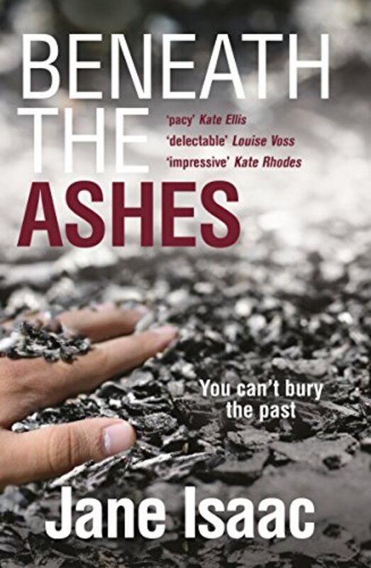 Book cover for "Beneath the Ashes" by Jane Isaac