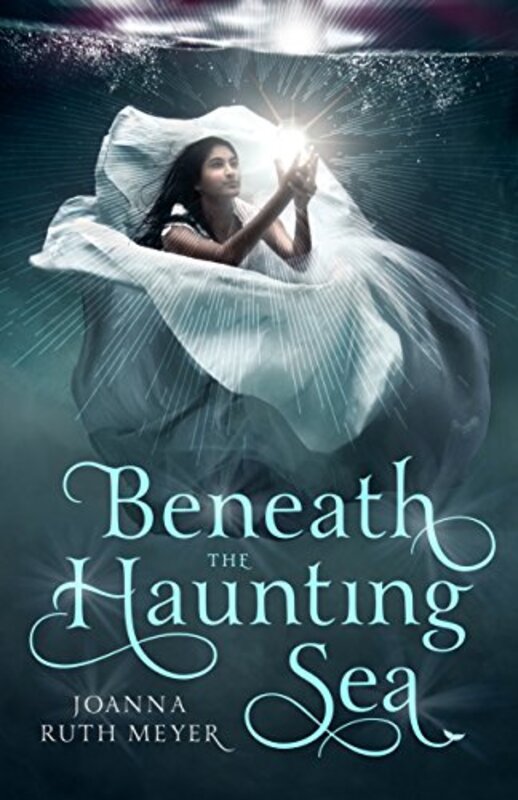 Book cover for "Beneath the Haunting Sea" by Joanna Ruth Meyer