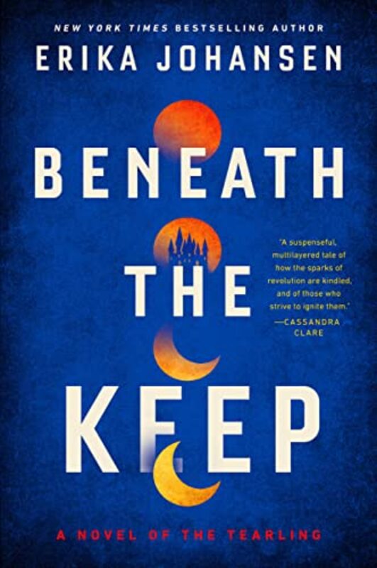 Book cover for "Beneath the Keep of the Tearling" by Erika Johansen