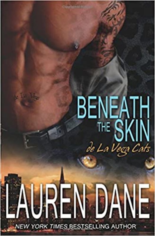 Book cover for "Beneath the Skin" by Lauren Dane