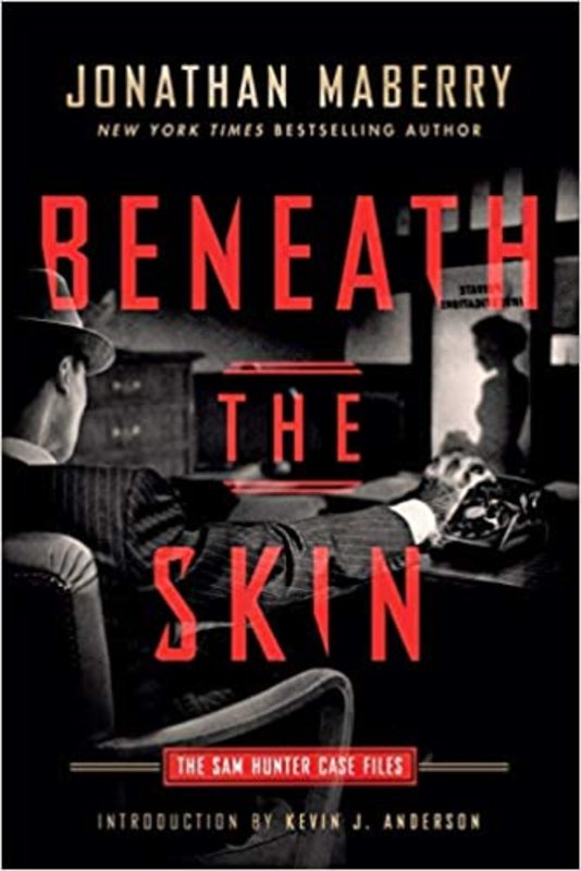 Book cover for "Beneath the Skin" by Jonathan Maberry