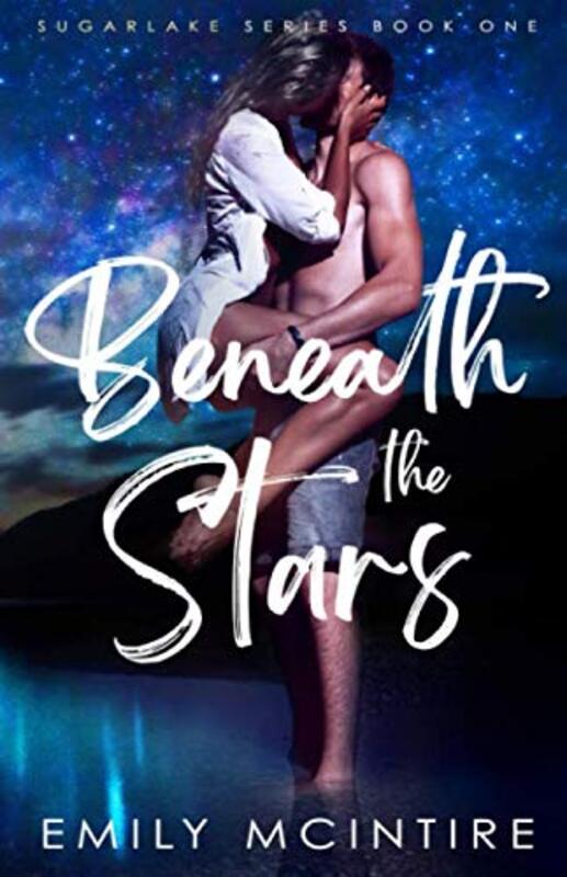 Book cover for "Beneath the Stars" by Emily McIntire