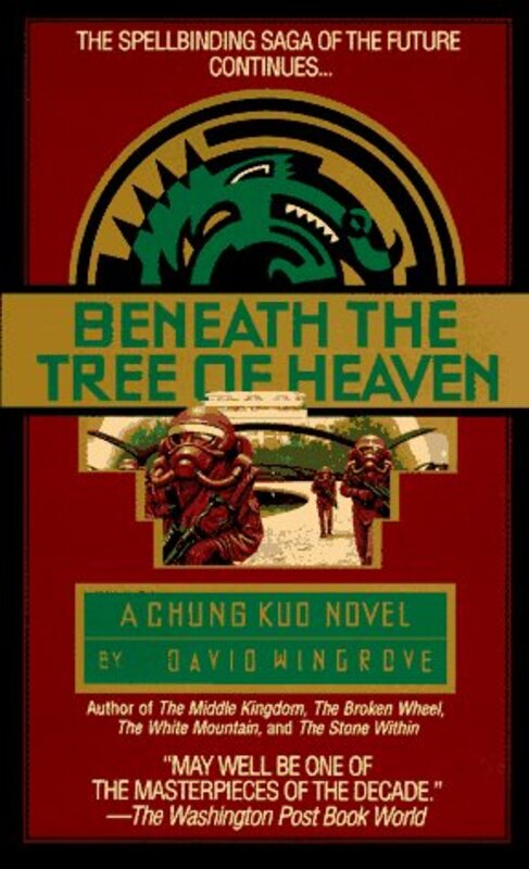 Book cover for "Beneath the Tree of Heaven" by David Wingrove