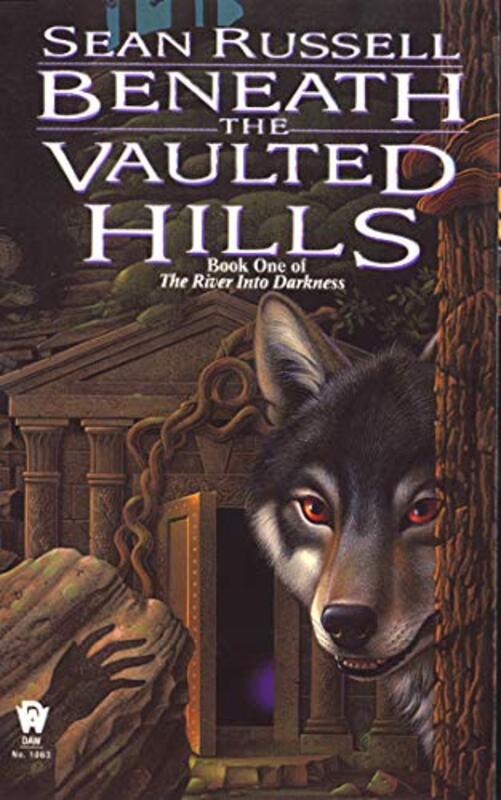 Book cover for "Beneath the Vaulted Hills" by Sean S Thomas Russell