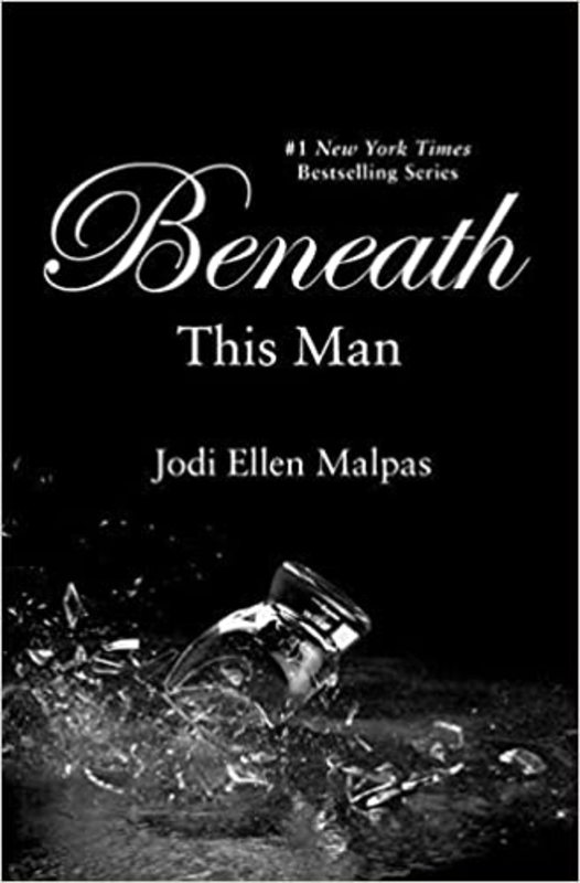 Book cover for "Beneath this Man" by Jodi Ellen Malpas