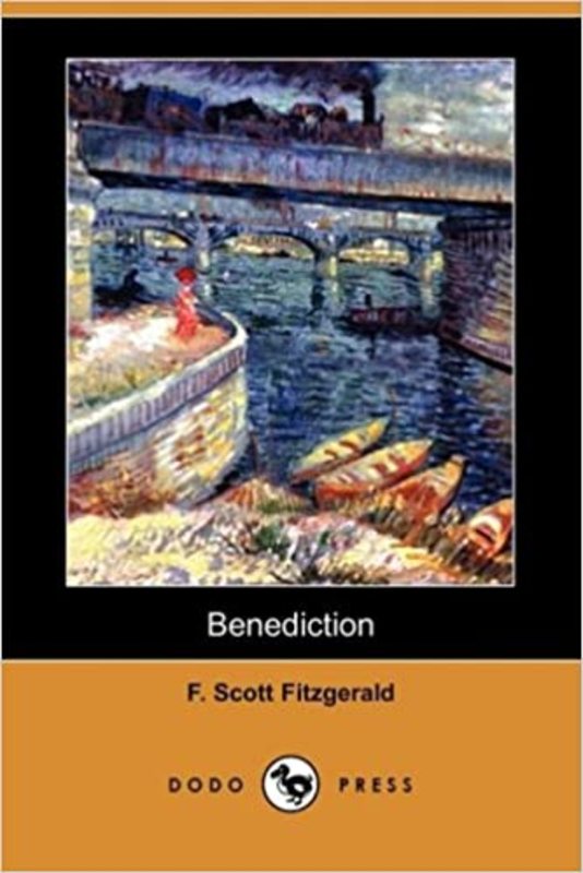 Book cover for "Benediction" by F. Scott Fitzgerald