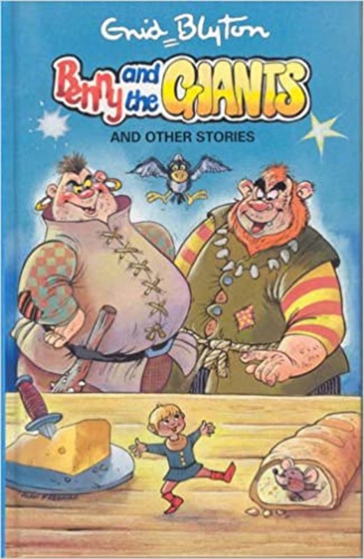 Book cover for "Benny And The Giants And Other Stories" by Enid Blyton