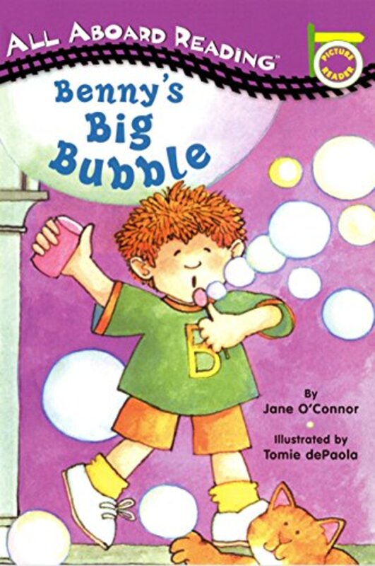 Book cover for "Benny's Big Bubble" by Jane O’Connor