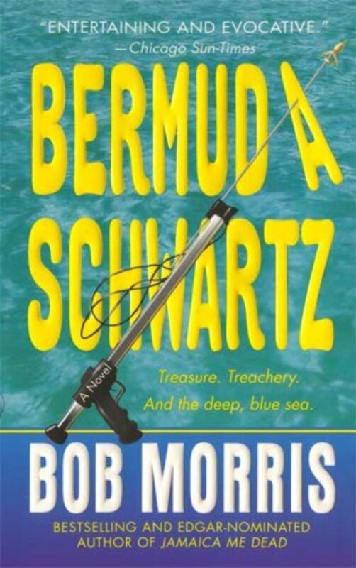Book cover for "Bermuda Schwartz" by Bob Morris