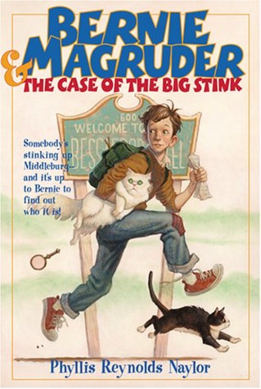 Book cover for "Bernie Magruder and the Case of the Big Stink" by Phyllis Reynolds Naylor