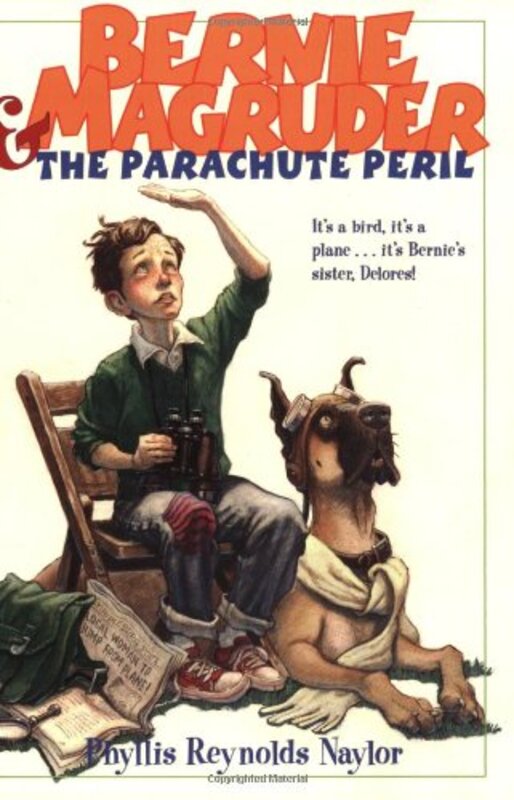 Book cover for "Bernie Magruder and the Parachute Peril" by Phyllis Reynolds Naylor