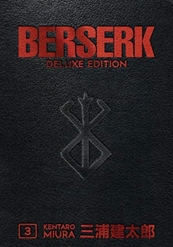 Book cover for "Berserk Deluxe Edition Volume 3" by Kentaro Miura